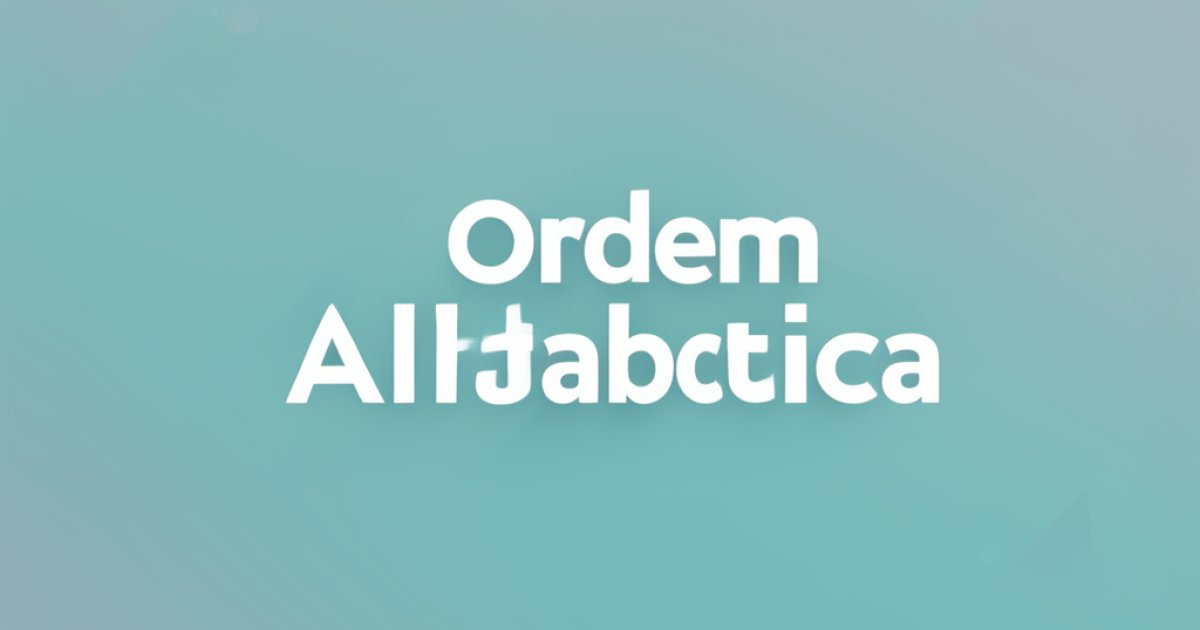Ordem Alfabética — Ferramentas de Texto