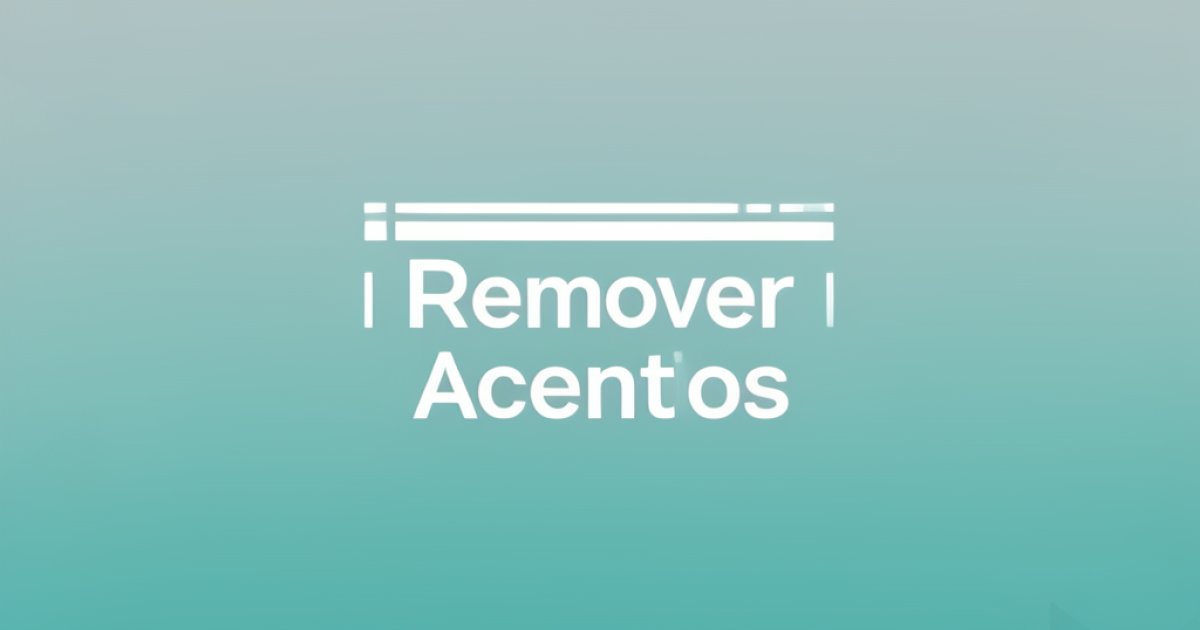 Remover Acentos — Ferramentas de Texto