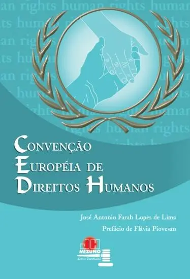 Convenção Européia De Direitos Humanos