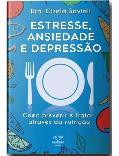 Estresse Ansiedade E Depressão Gisela Savioli