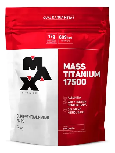 Hipercalórico Mass Titanium 17500 3kg - Max Titanium Sabor Morango