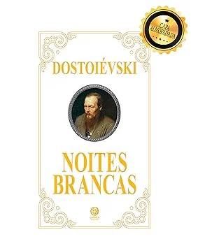 Noites Brancas - Edição de Luxo Almofadada