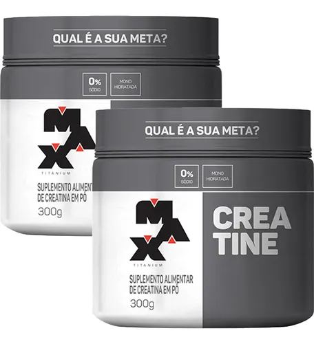 Kit 2x Creatina 300g Creatina Monohidratada Max Titanium Sem Sabor Alta Pureza