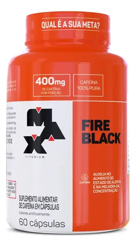 Fire Black 60 Cápsulas Caféina 100% Pura Termogenico Max Titanium Sabor Sem Sabor