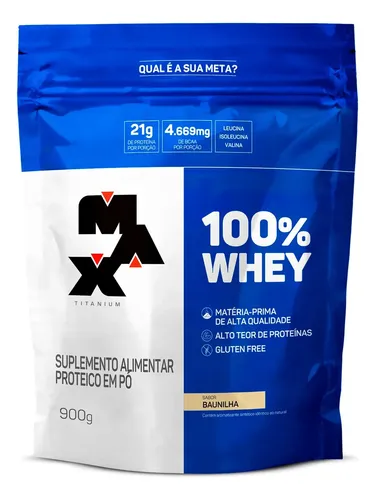 Whey Protein 900g 100% Whey Refil Max Titanium Baunilha Whey Concentrado