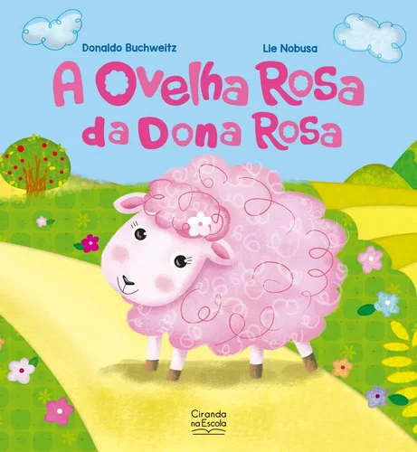 A ovelha rosa da dona Rosa - Buchweitz, Donaldo - Ciranda Cultural - Capa Mole