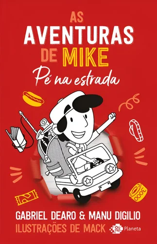 As aventuras de Mike 5 - Pé na estrada - Dearo, Gabriel - Outro Planeta - Capa Mole