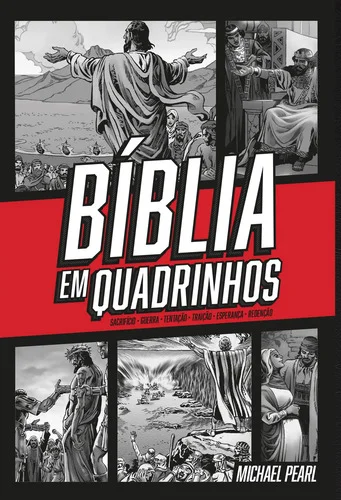 Bíblia em Quadrinhos - capa dura - Vermelha - Pearl, Michael - Geográfica Editora - Capa Dura