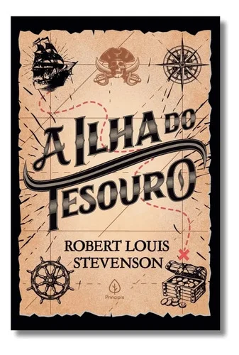 Ilha Do Tesouro Aventura, Piratas E Mistério O Maior Clássico De Aventura De Todos Os Tempos