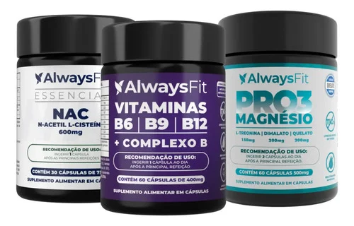 Kit Pro3 Magnésio + Complexo B + Nac 600mg Always Fit | 150 Cápsulas