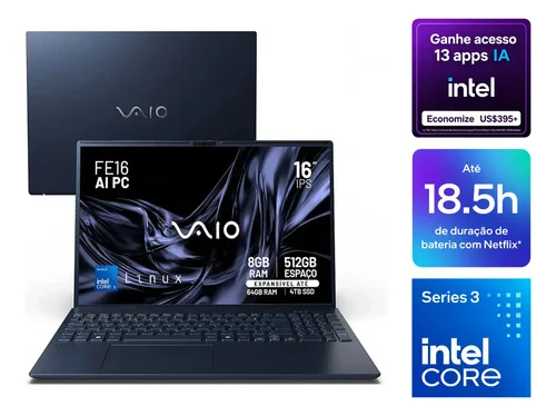 Notebook VAIO FE16 AI PC Intel Core 5 320 - 8GB RAM 512GB SSD Linux DDR5 Wi-Fi 6 - Tela 16" WUXGA IPS Antirreflexo - AI PC com até 16 TOPs – Permite expansão de RAM e SSD