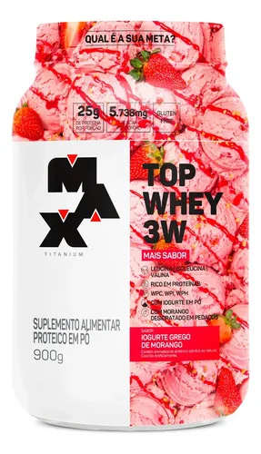 Whey 3w 900g Max Titanium Top Whey 3w Mais Sabor Iogurte Grego Whey Concentrado
