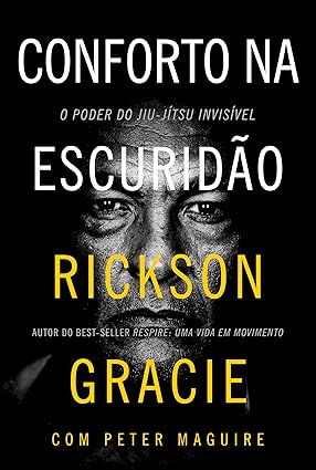 Conforto na escuridão: O poder do jiu-jítsu invisível