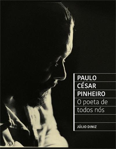 título : Paulo césar pinheiro: o poeta de todos nós