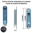 Fecho Concha 2530 Janela Aluminio Linha 25 S/gatilho Cega Branco