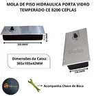 Mola De Piso Hidraulica Porta Vidro Temperado Blindex Santa Maria Ce 8200 Ceplas
