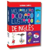 Meu Primeiro Dicionário Ilustrado Inglês - EDITORA RIDEEL