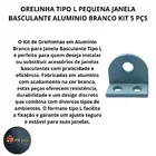 Orelinha Tipo L Pequena P/ Janela Basculante Aluminio Branco Kit 5 Pcs