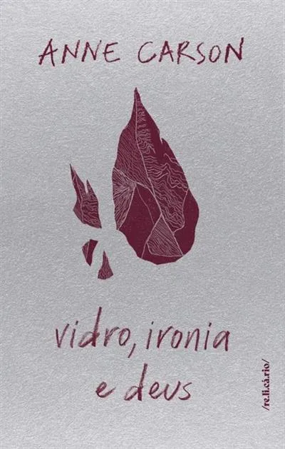 título : Vidro, ironia e deus