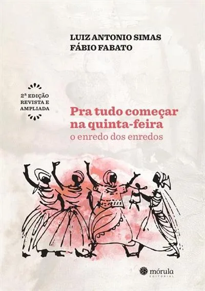 título : Pra tudo começar na quinta-feira: o enredo dos enredos
