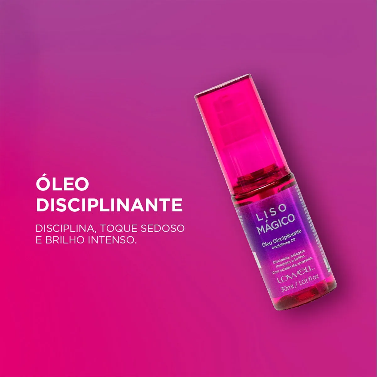 Lowell Liso Magico - Oleo Capilar 30ml 30ml