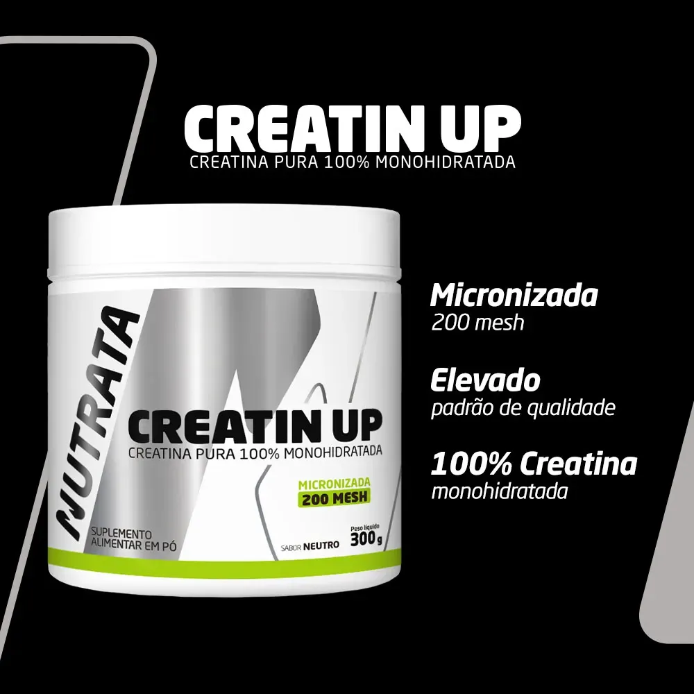 Creatin UP 300g Nutrata suplemento creatina monohidratada força energia desempenho