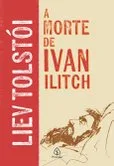 A morte de Ivan Ilitch (2 ed.)