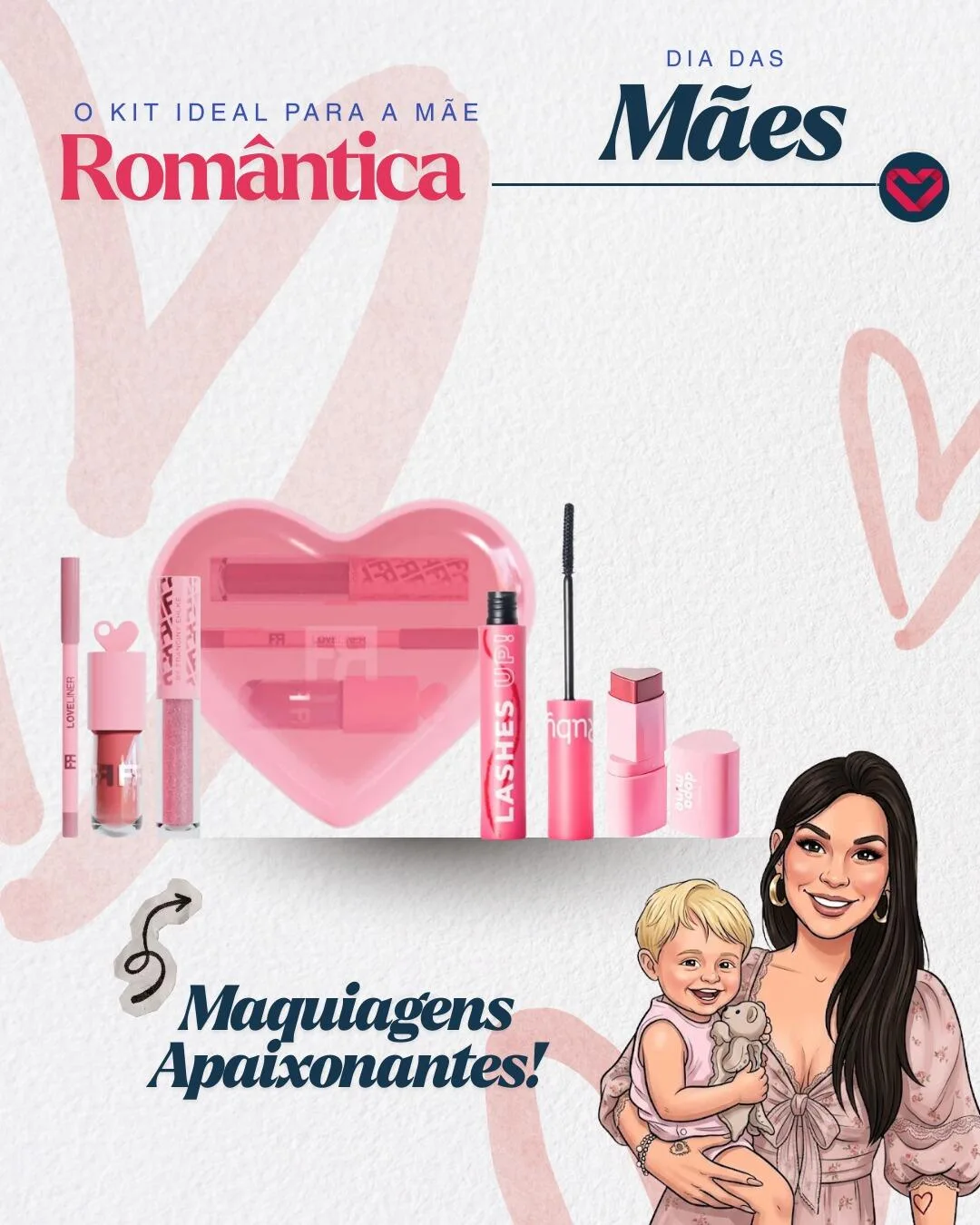 Kit De Maquiagem Mãe Romântica