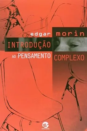Introdução ao Pensamento Complexo