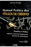 Manual prático dos títulos de crédito