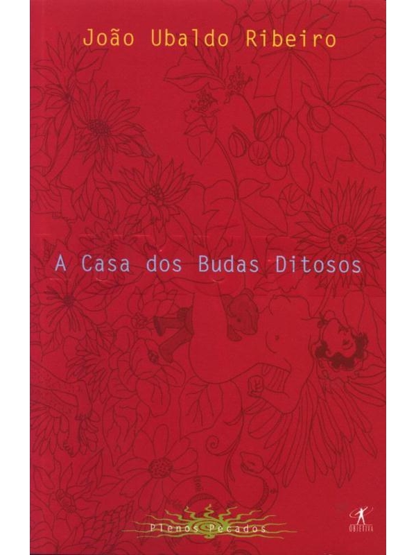A casa dos budas ditosos (luxúria)