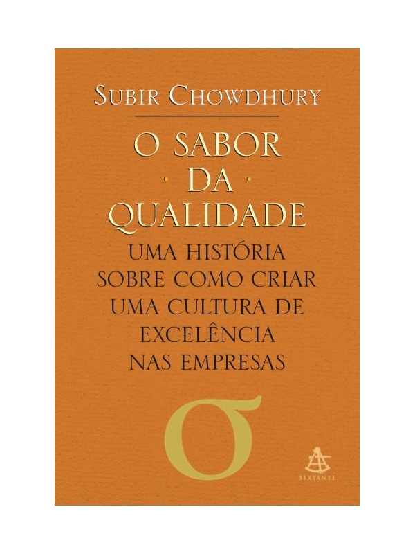 O sabor da qualidade