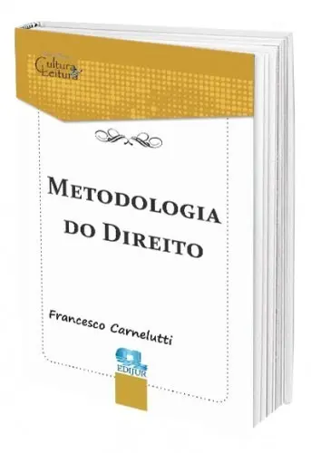 Metodologia Do Direito Carnelutti E Outros 17 Clássicos