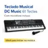 Teclado Musical DC Music Iniciante de 61 Teclas com Microfone Para Crianças e Estudo