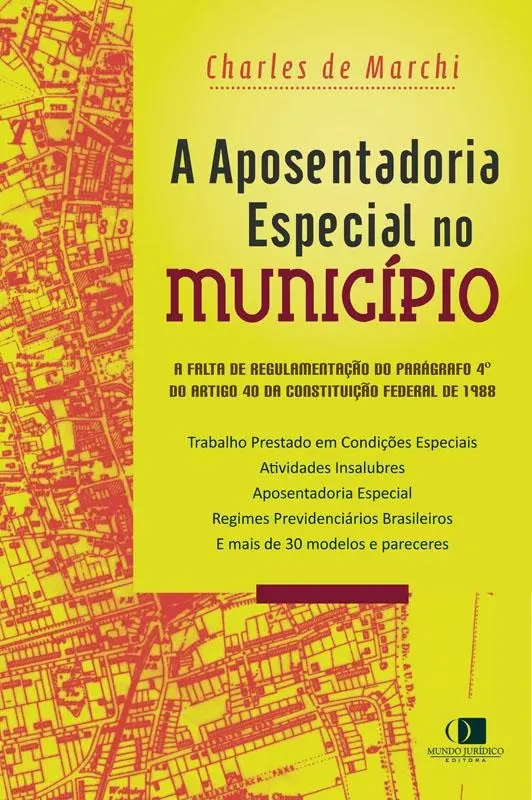 A Aposentadoria Especial No Município