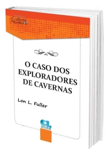 O Caso Dos Exploradores De Cavernas Fuller Outros Clássicos
