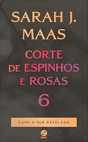 Corte de espinhos e rosas 6